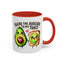 Anniversary Mug - You're The Avocado To My Toast
