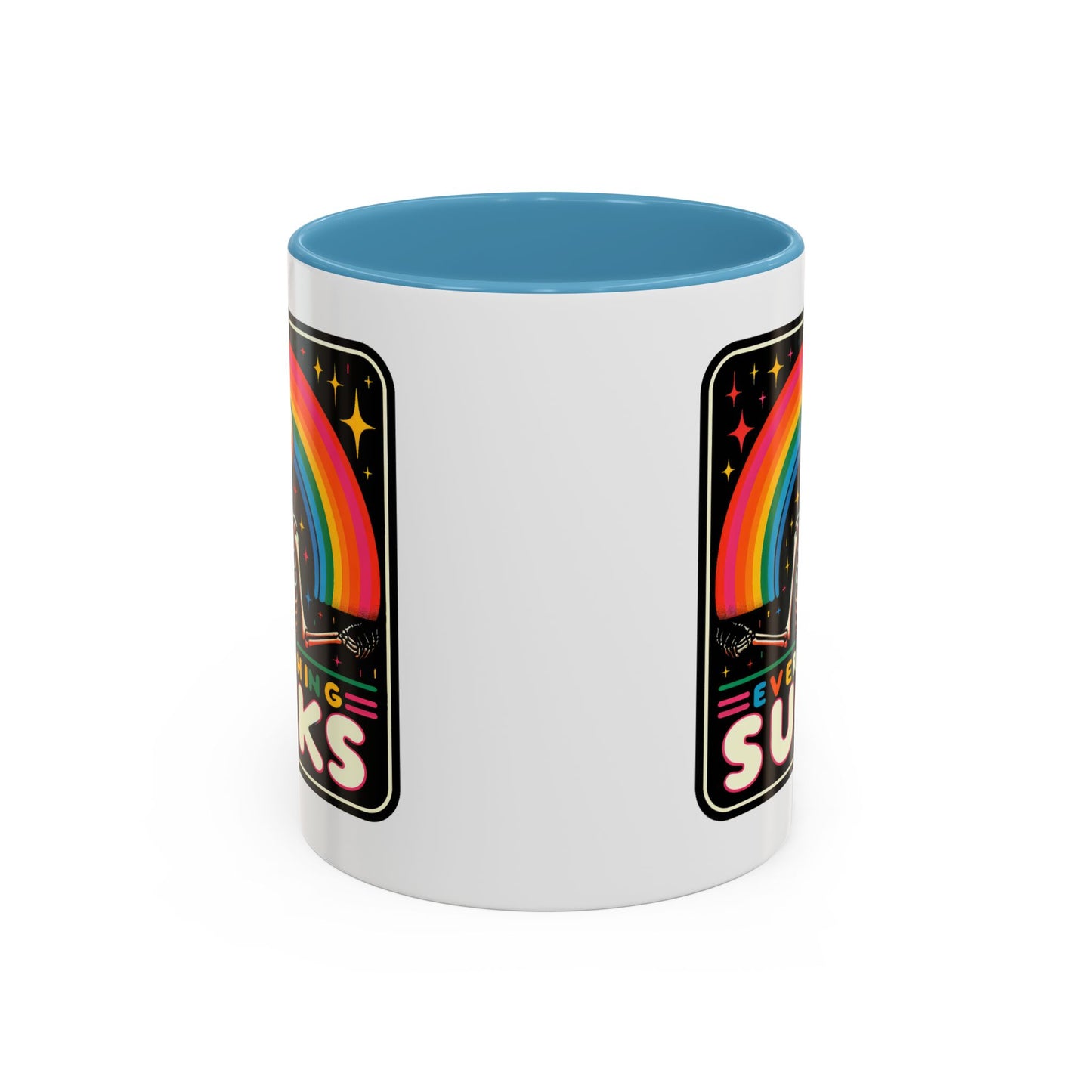 Humor Mug - Everything Sucks