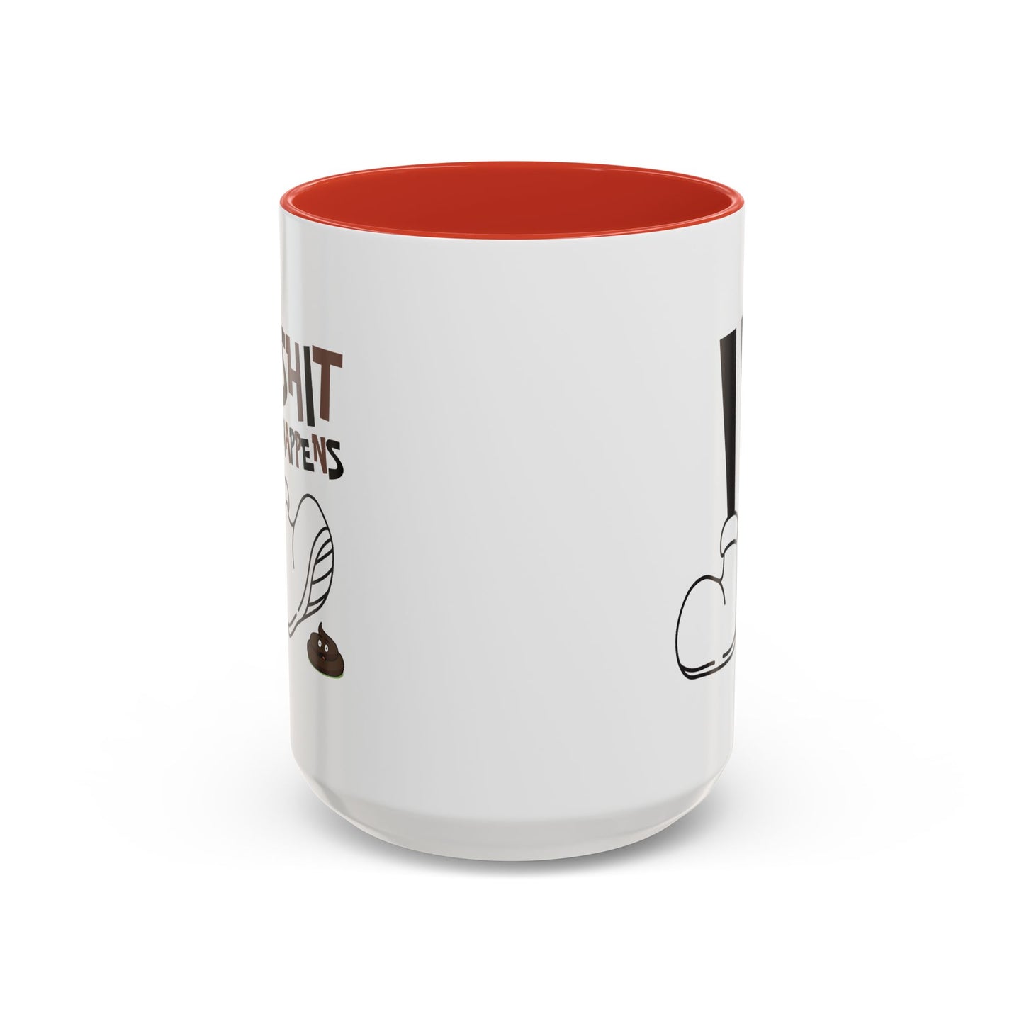 Humor Mug - Shit Happens