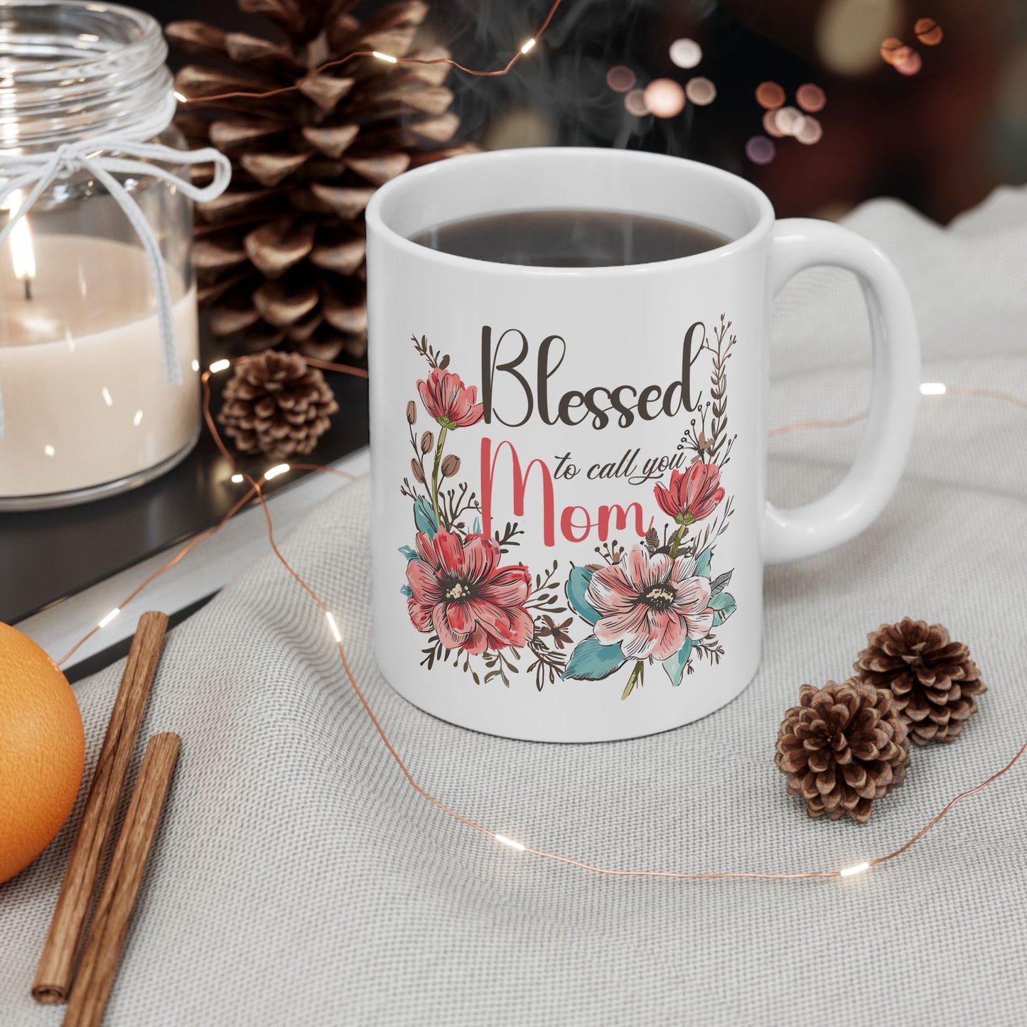Mother's Day Mug - Blessed To Call