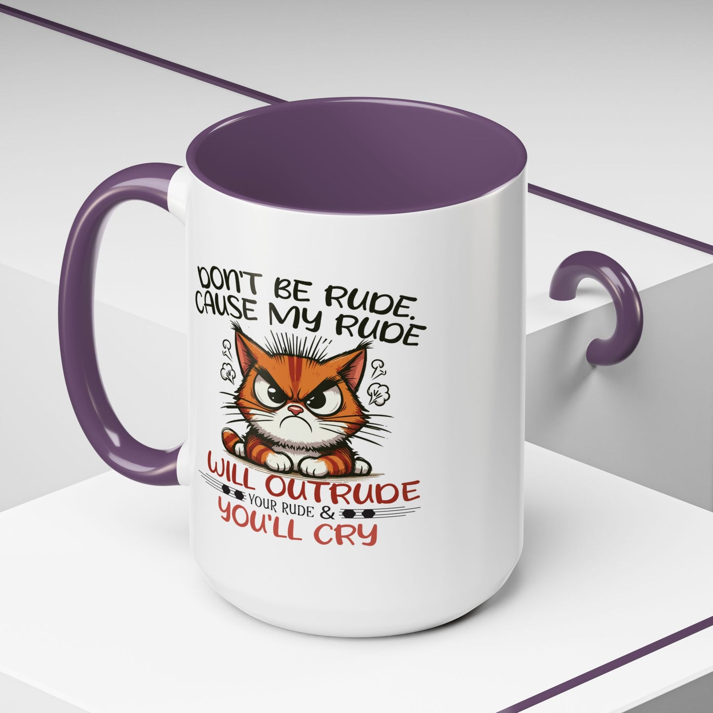 Humor Mug - Don't Be Rude