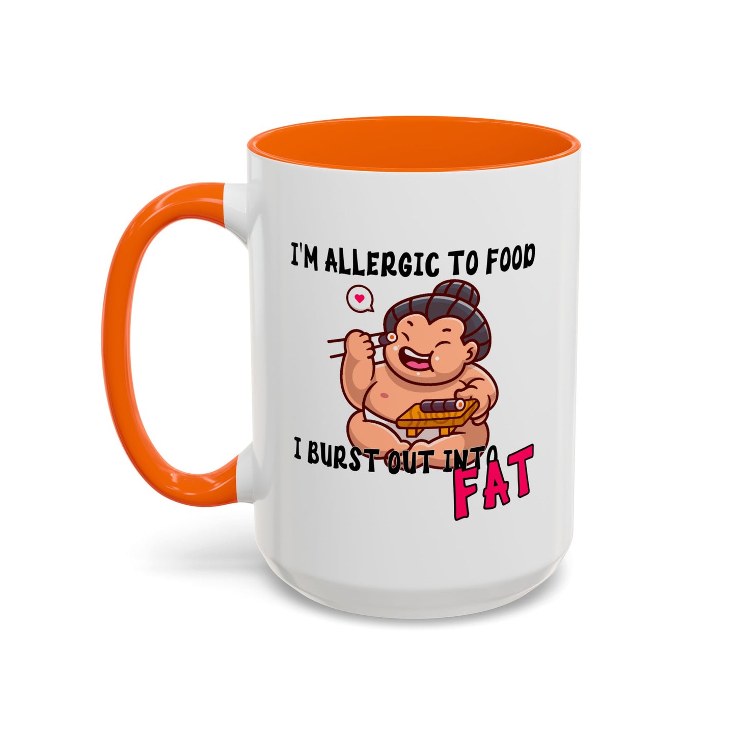 Humor Mug - I'm Allergic to Food