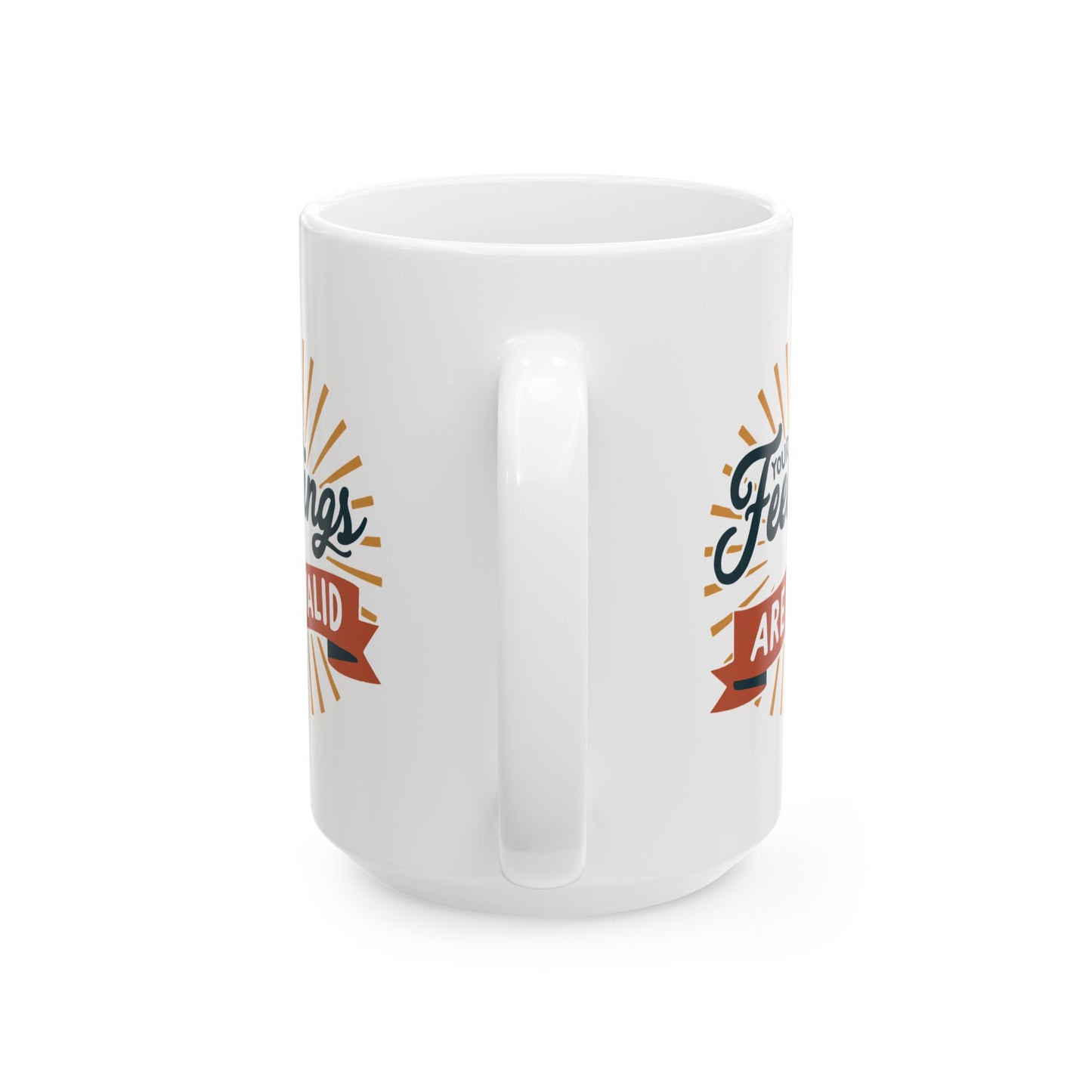 Wellness Mug - Your Feelings Are Valid