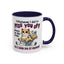 Animal Mug - Whatever I Did
