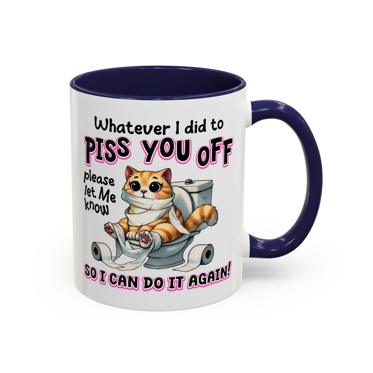 Animal Mug - Whatever I Did