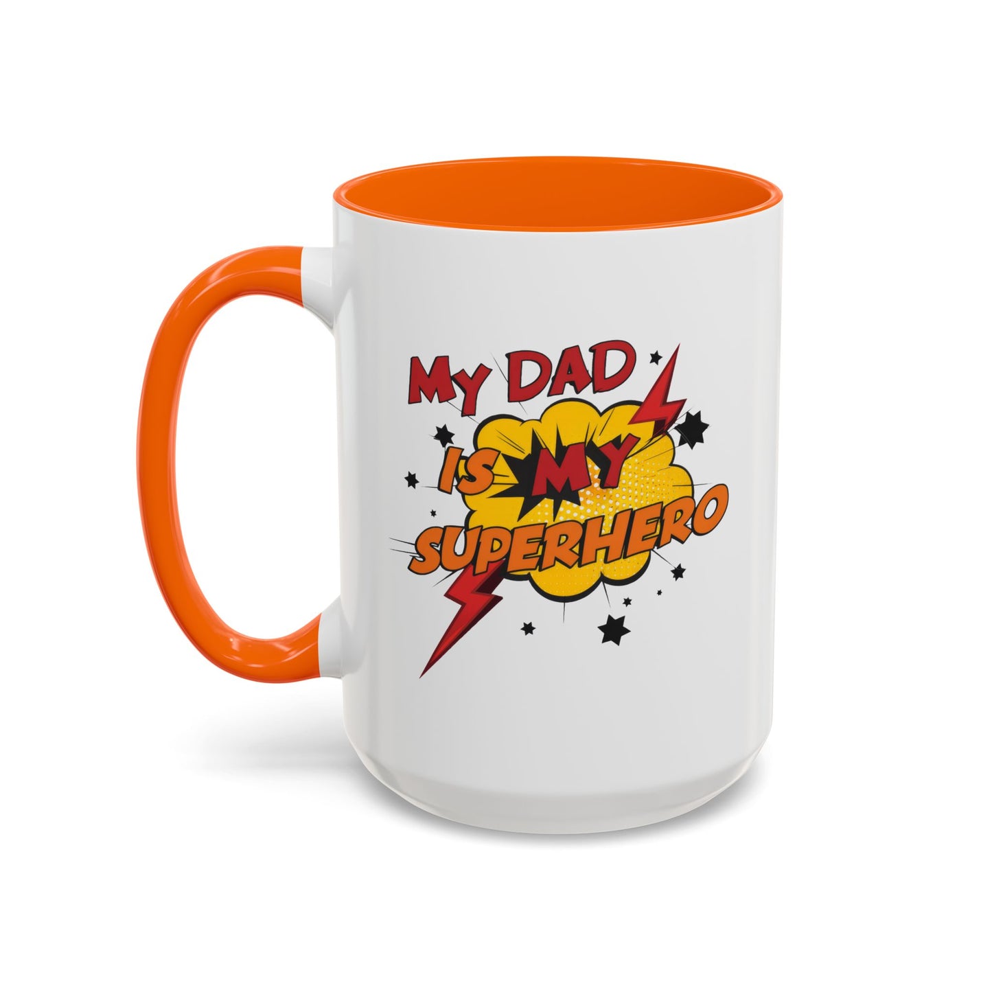 Father's Day Mug - My Dad Superhero