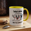 Humor Mug - Today's Advice