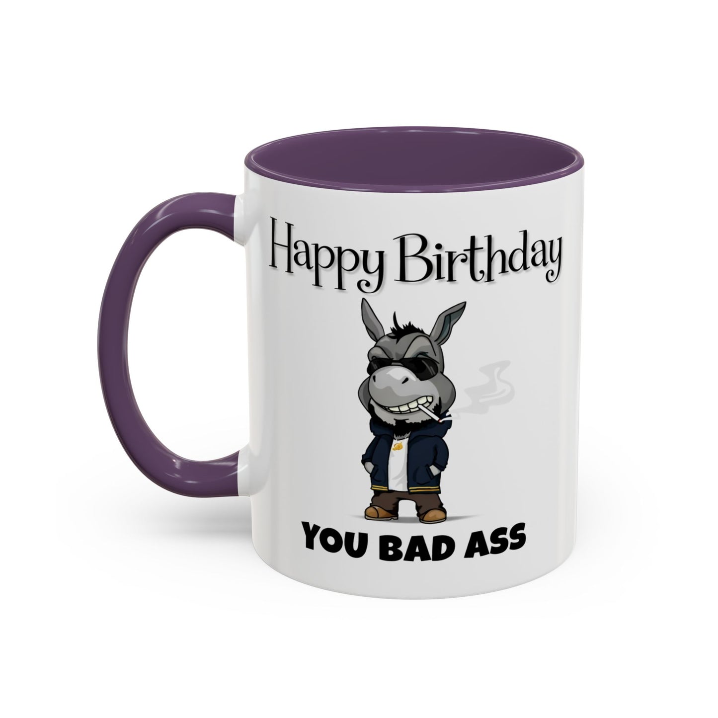 Birthday Mug - You Bad Ass