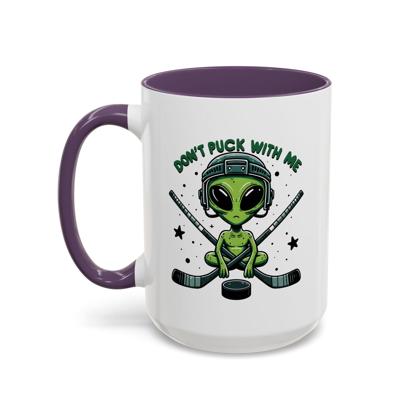 Alien Mug - Don't Puck With Me