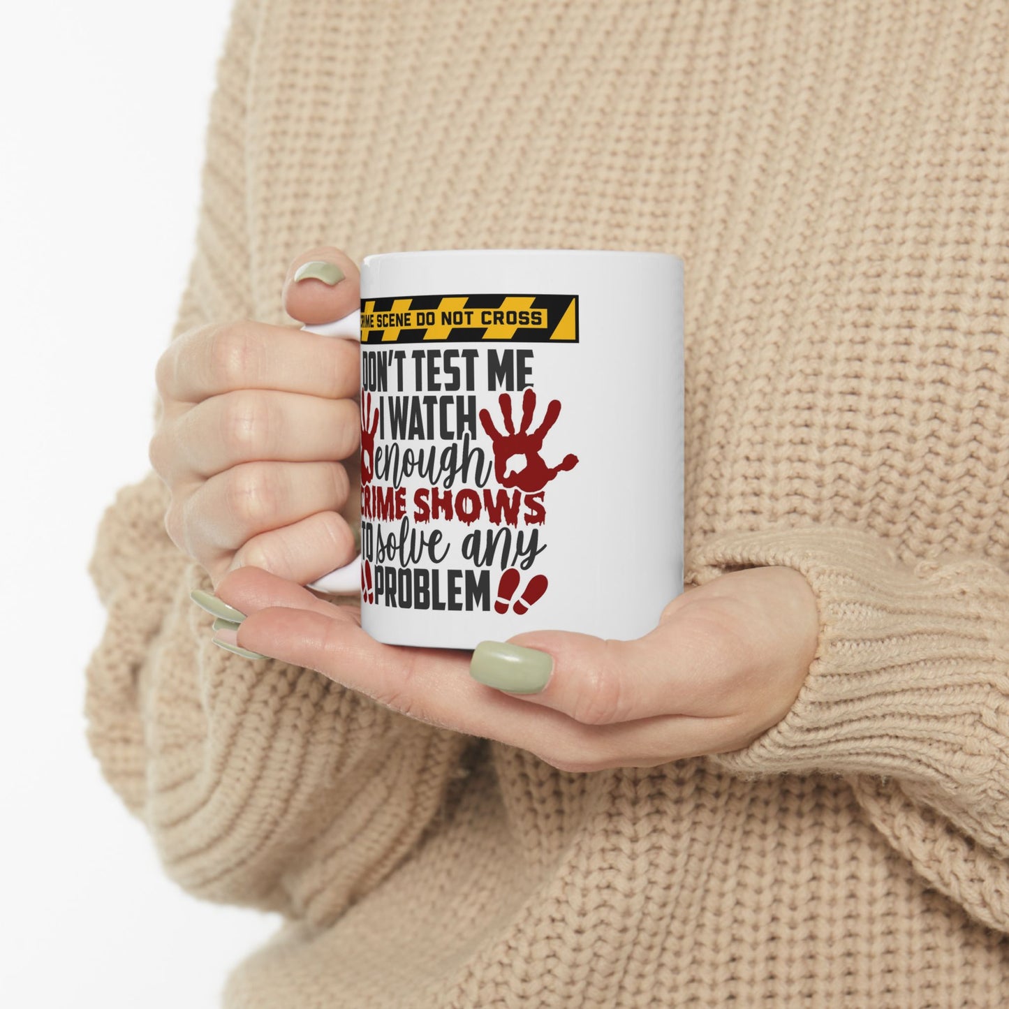 Adult Mug - Don't Test Me