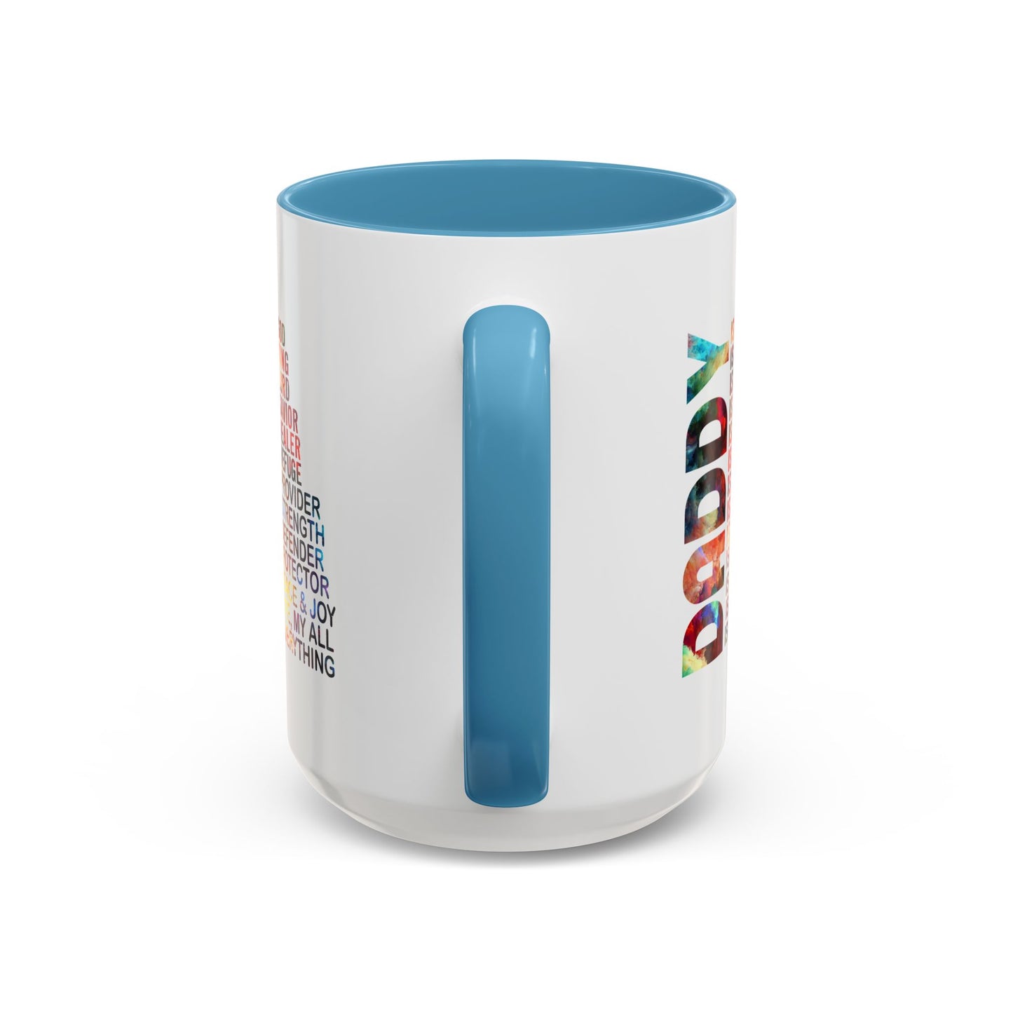 Father's Day Mug - Daddy is My Everthing