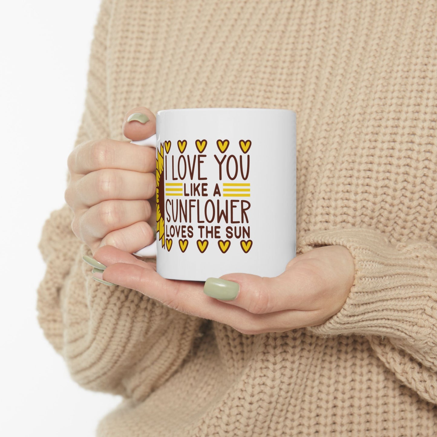 Valentine's Day Mug - I Love You Like A Sunflower