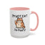 Humor Mug - I'm Not Fat I'm Poofy