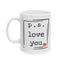 Valentine's Day Mug - P.S. I Love You