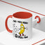 Adult Mug - I Find You Very A-Peel-Ing