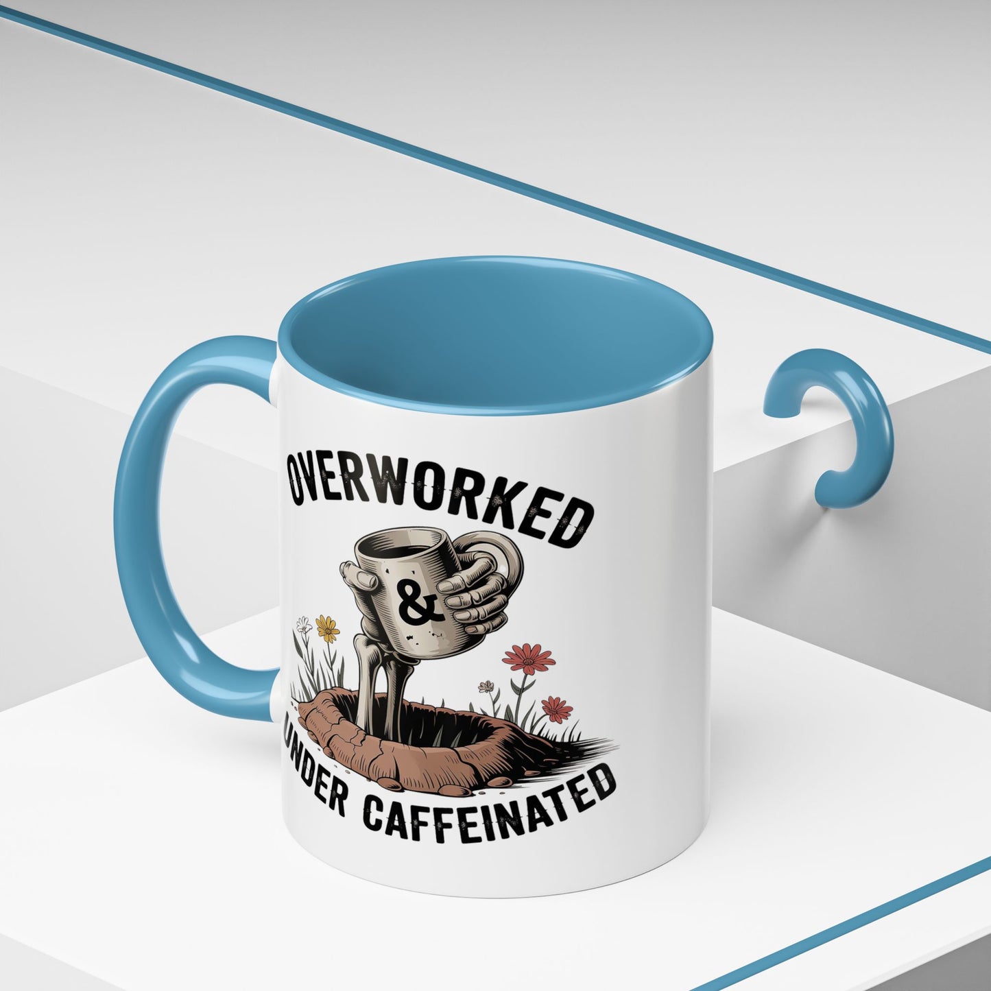 Humor Mug - Overworked and Under Caffeinated