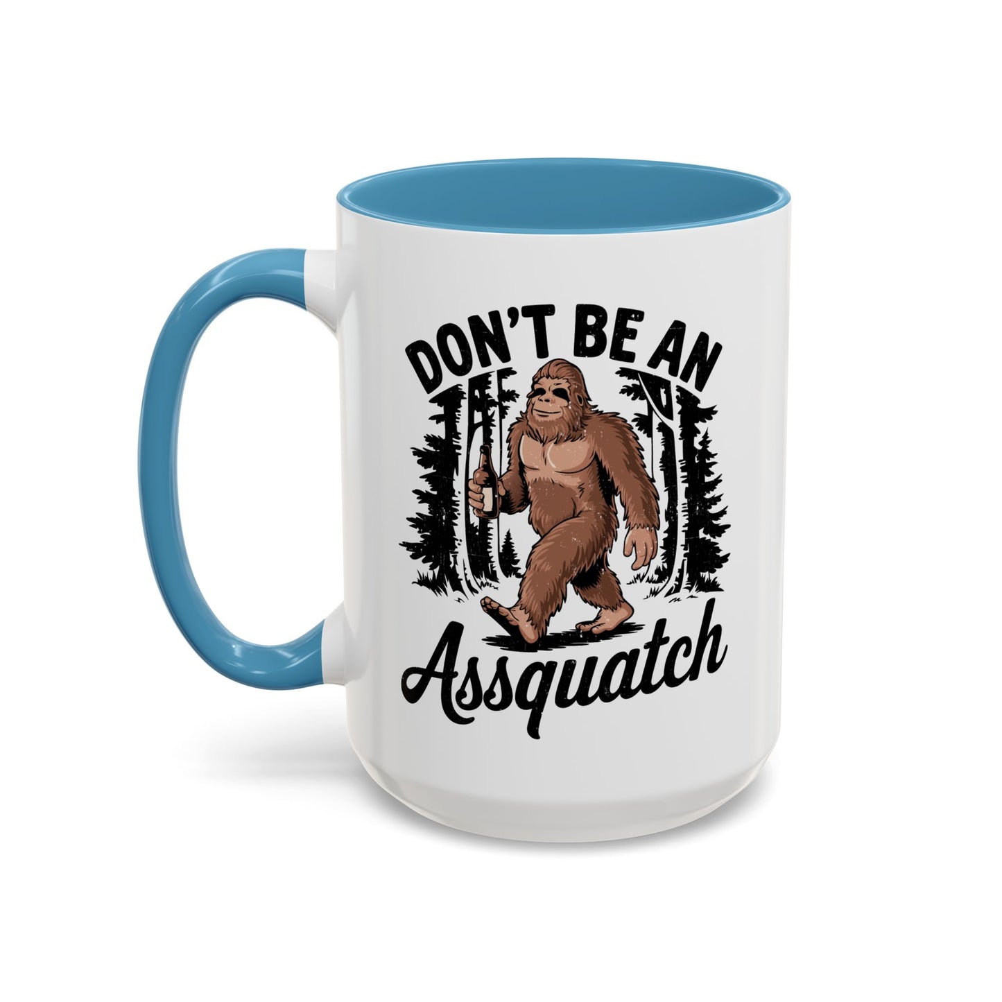 Adventure Mug - Don't Be An Assquatch