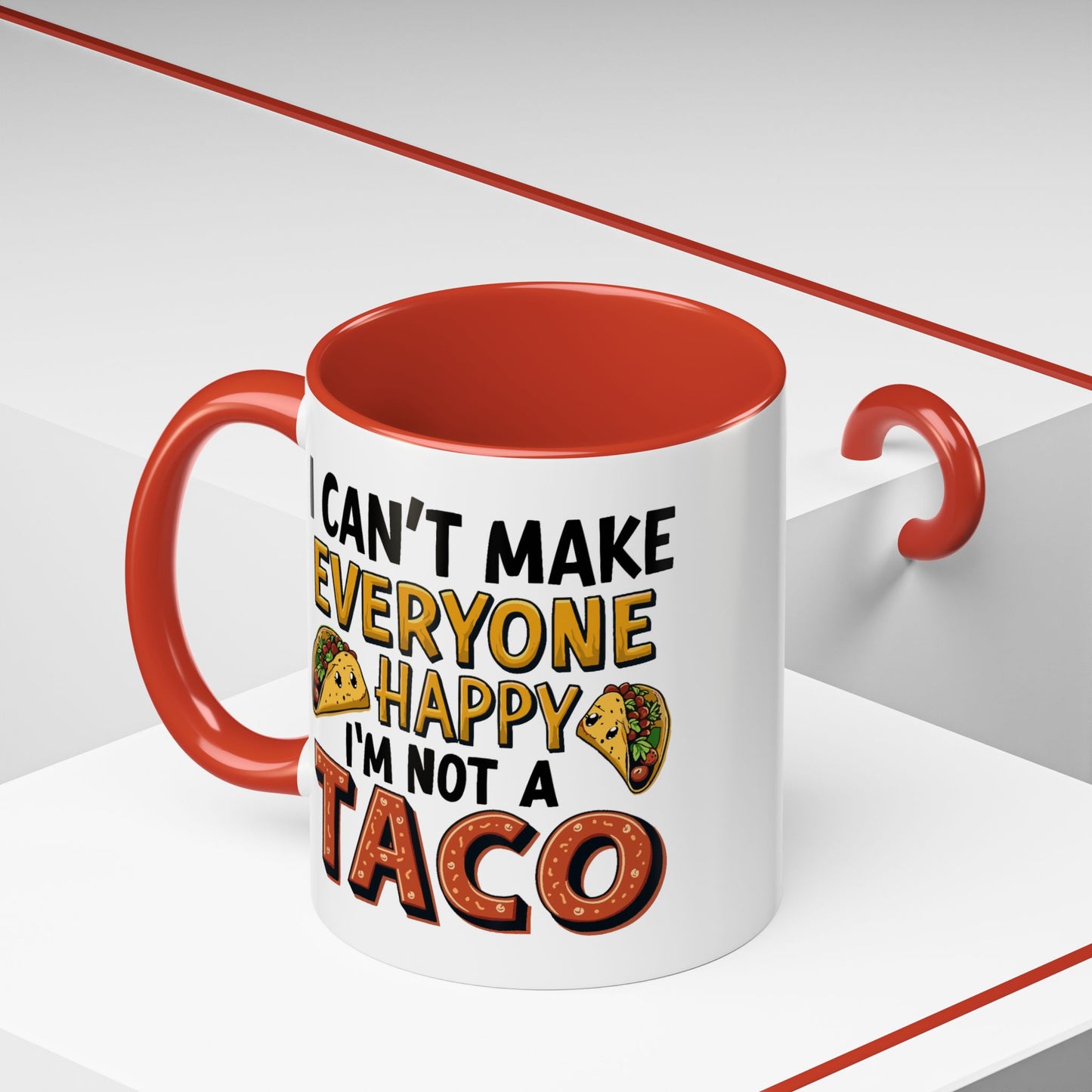 Humor Mug - I Can't Make Everyone Happy