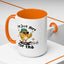 Humor Mug - I'm Just Here For The Chicks