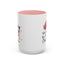 Humor Mug - OMG You're So Cute