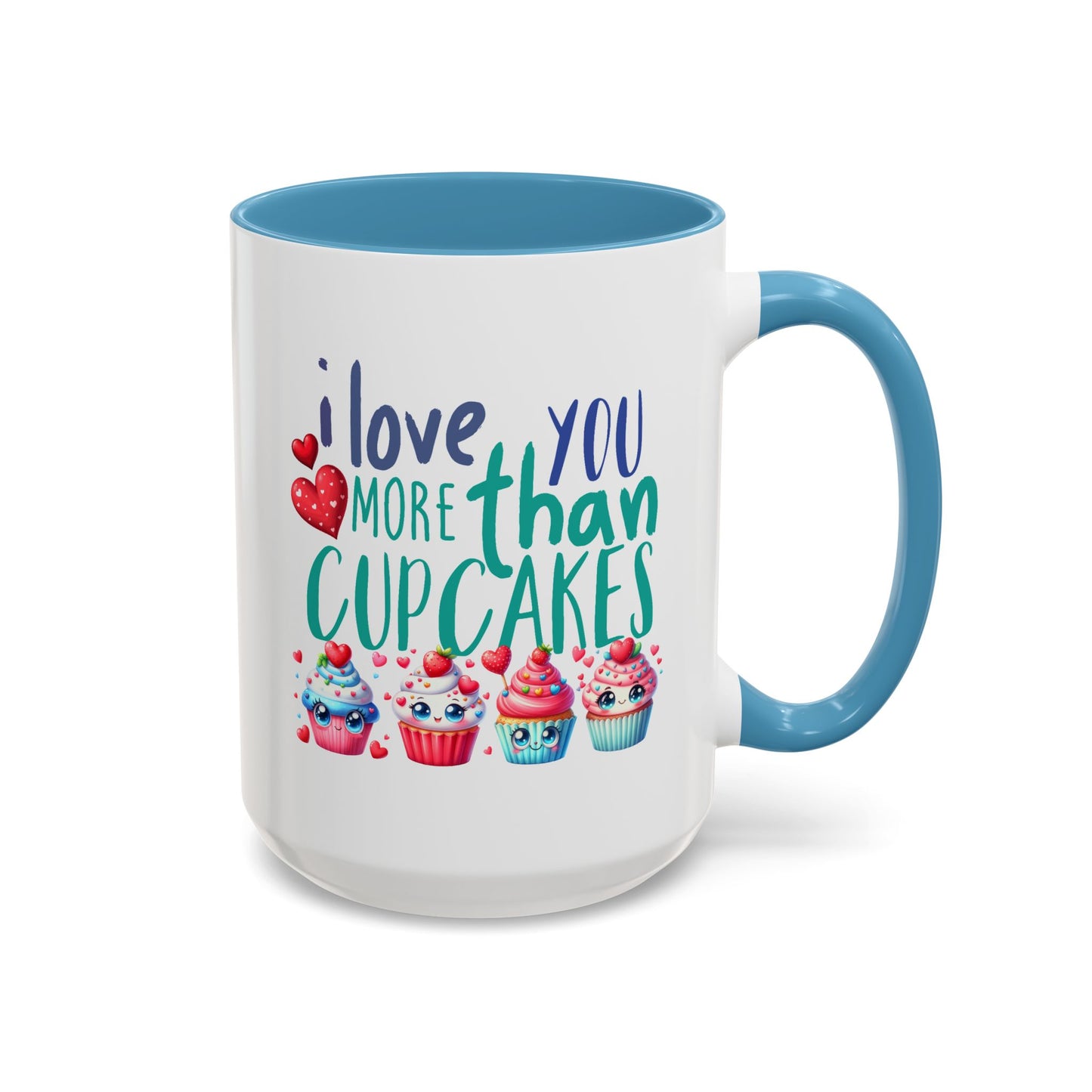 Anniversary Mug - I Love You More Than Cupcakes