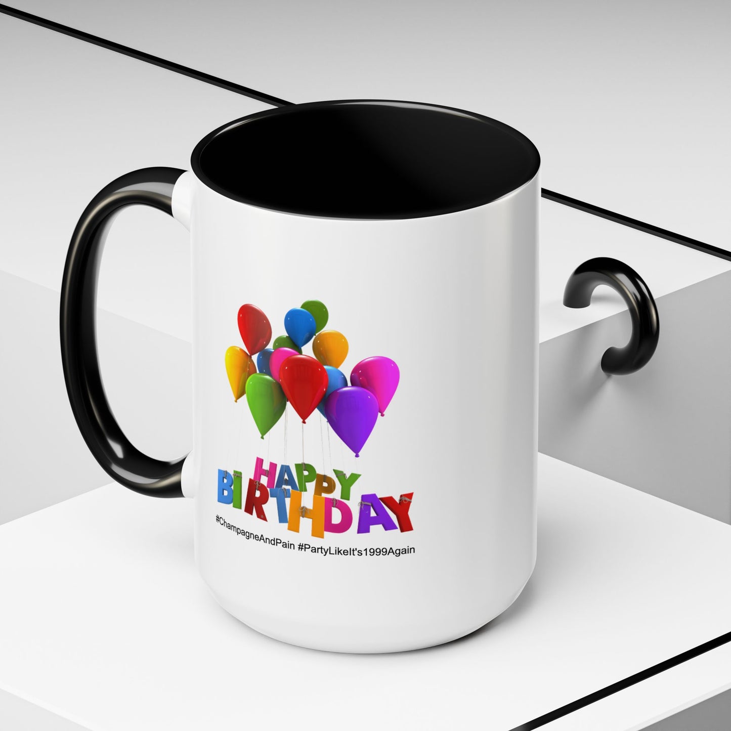 Birthday Mug- Champagne And Pain