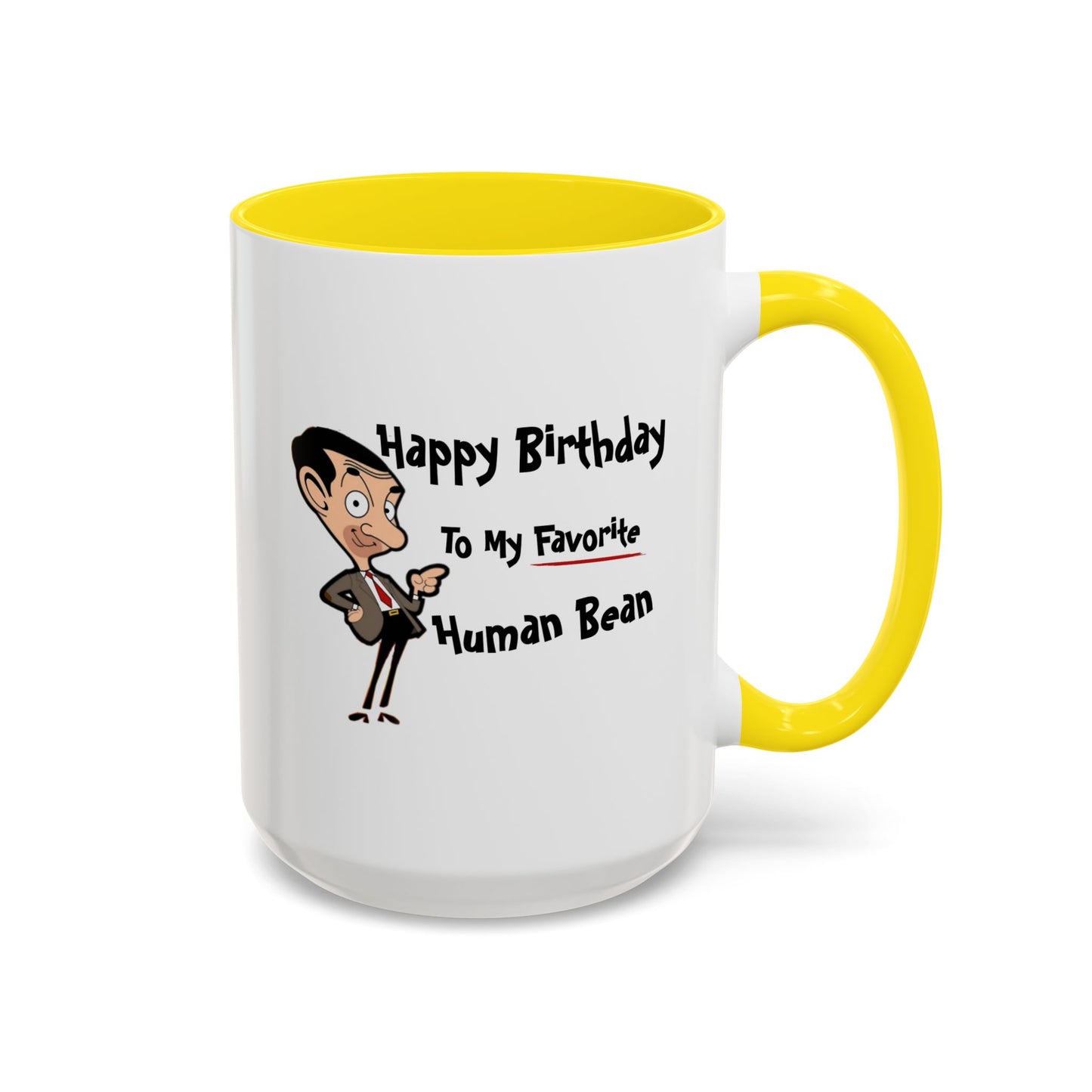 Birthday Mug - My Favorite Human Bean