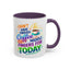 Humor Mug - I Don't Have Enough Coffee