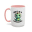 Humor Mug - Don't Be a Cuntasaurus