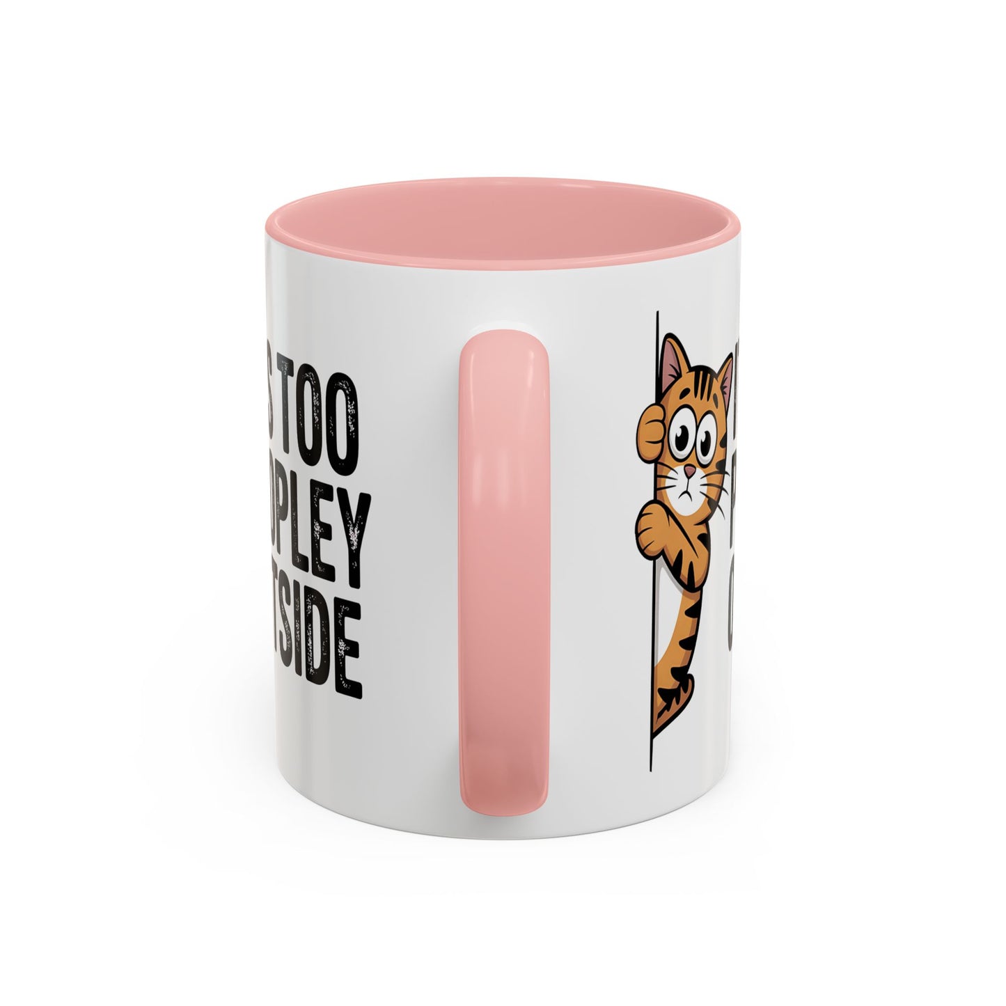 Animal Mug - It's Too Peopley Outside
