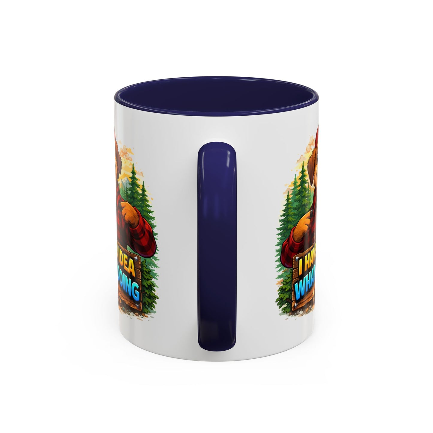 Humor Mug - I Have No Idea