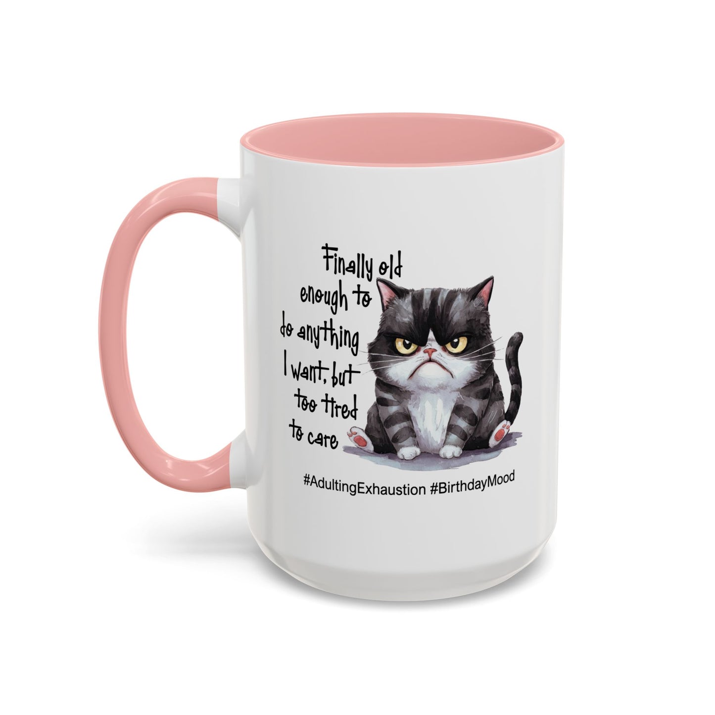 Birthday Mug - Finally Old Enough