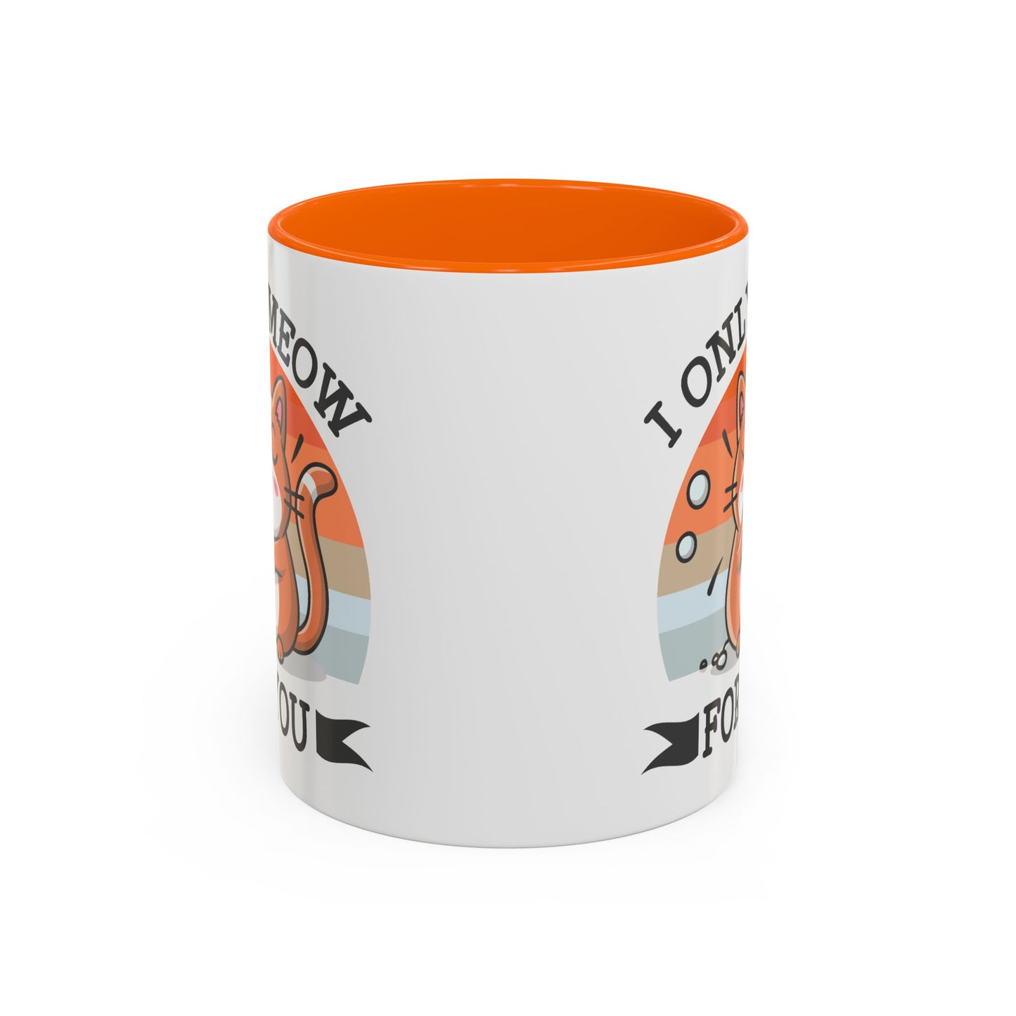 Animal Mug - I Only Meow For You