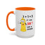 Adult Mug - One Plus One Equals Three