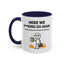 Office Mug - Here We F**cking Go Again
