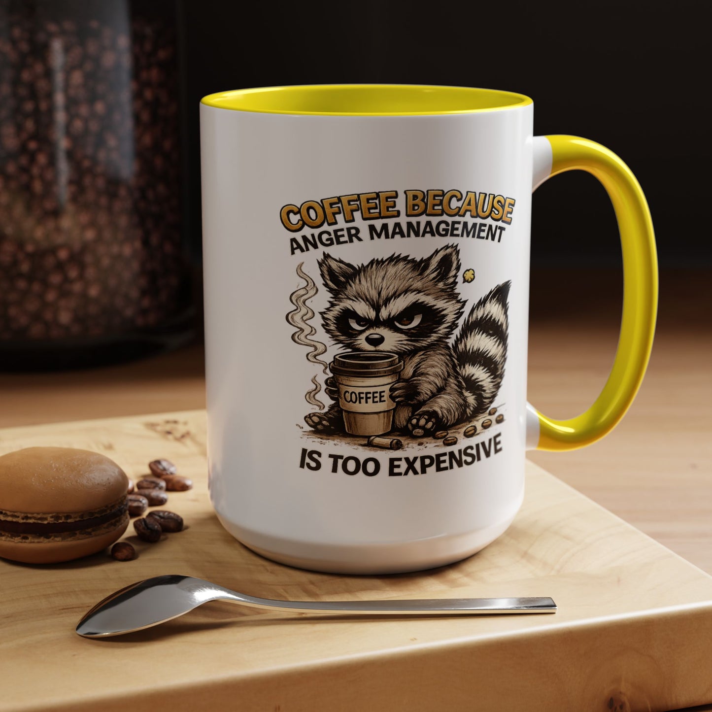 Humor Mug -  Coffee Because Anger
