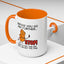 Humor Mug - Before You Go Any Further Stop!