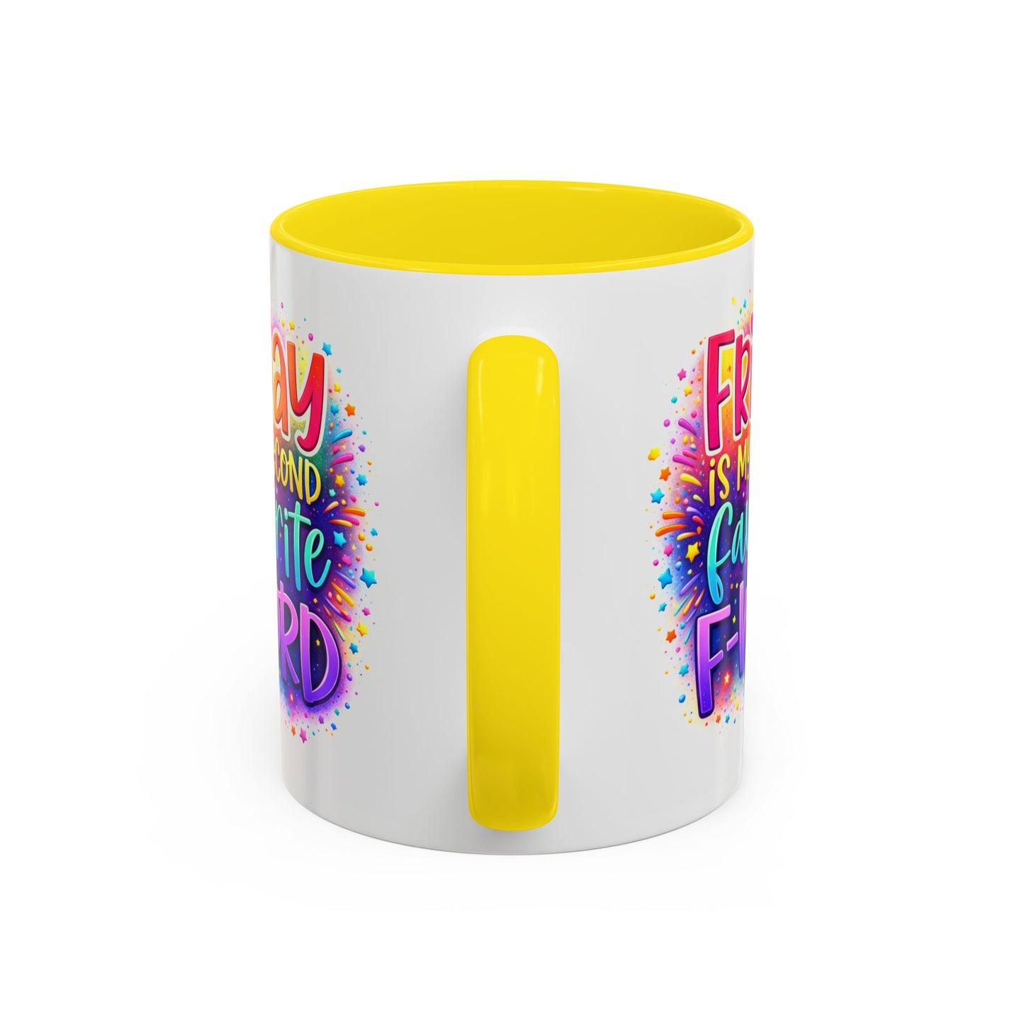 Humor Mug - Friday is My Second Favorite F-Word