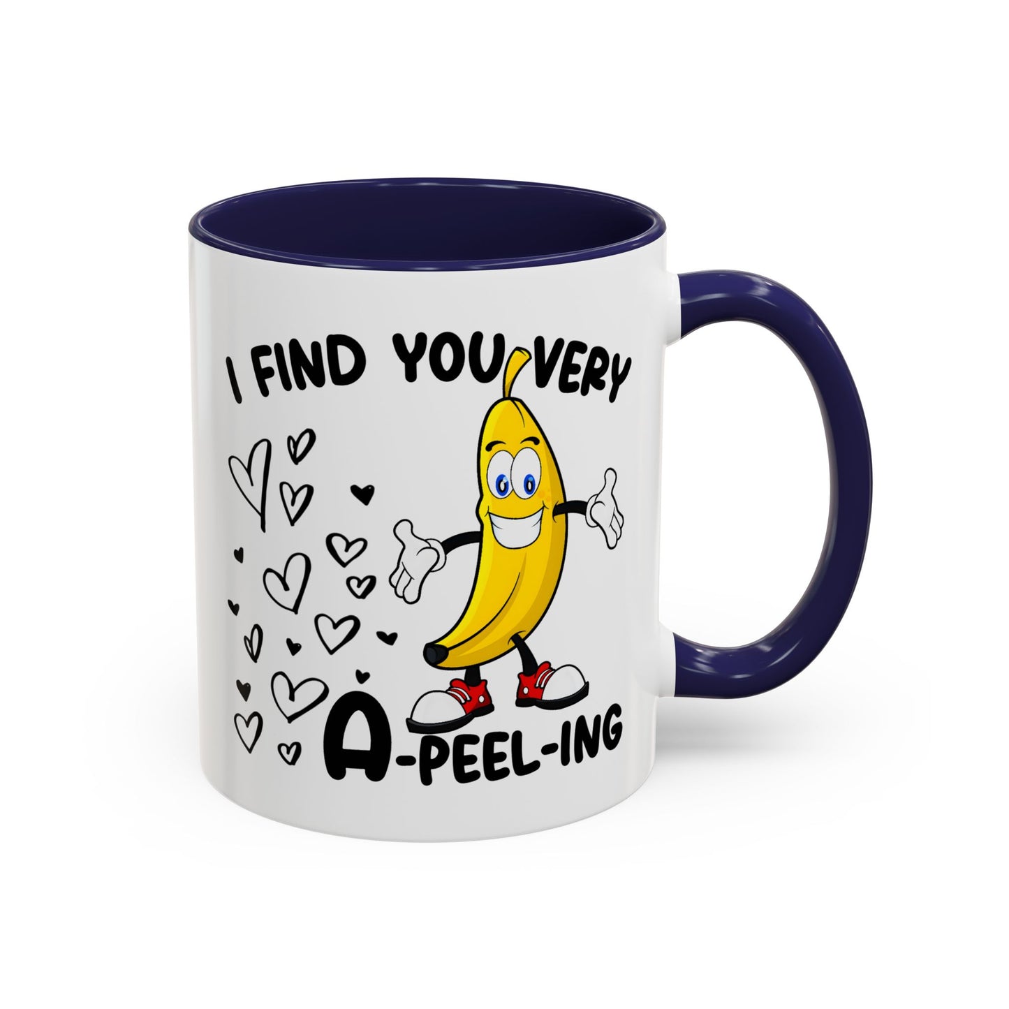 Adult Mug - I Find You Very A-Peel-Ing