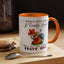Adult Mug - I Would Give You a Nasty Look