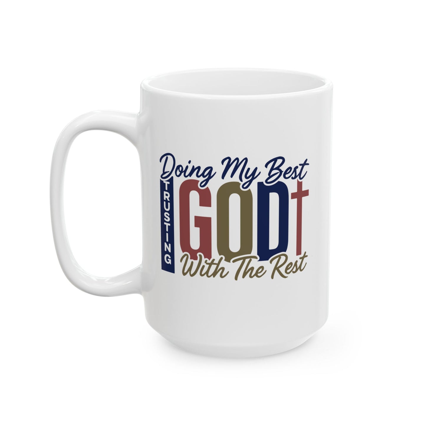 Religious Mug - Doing My best