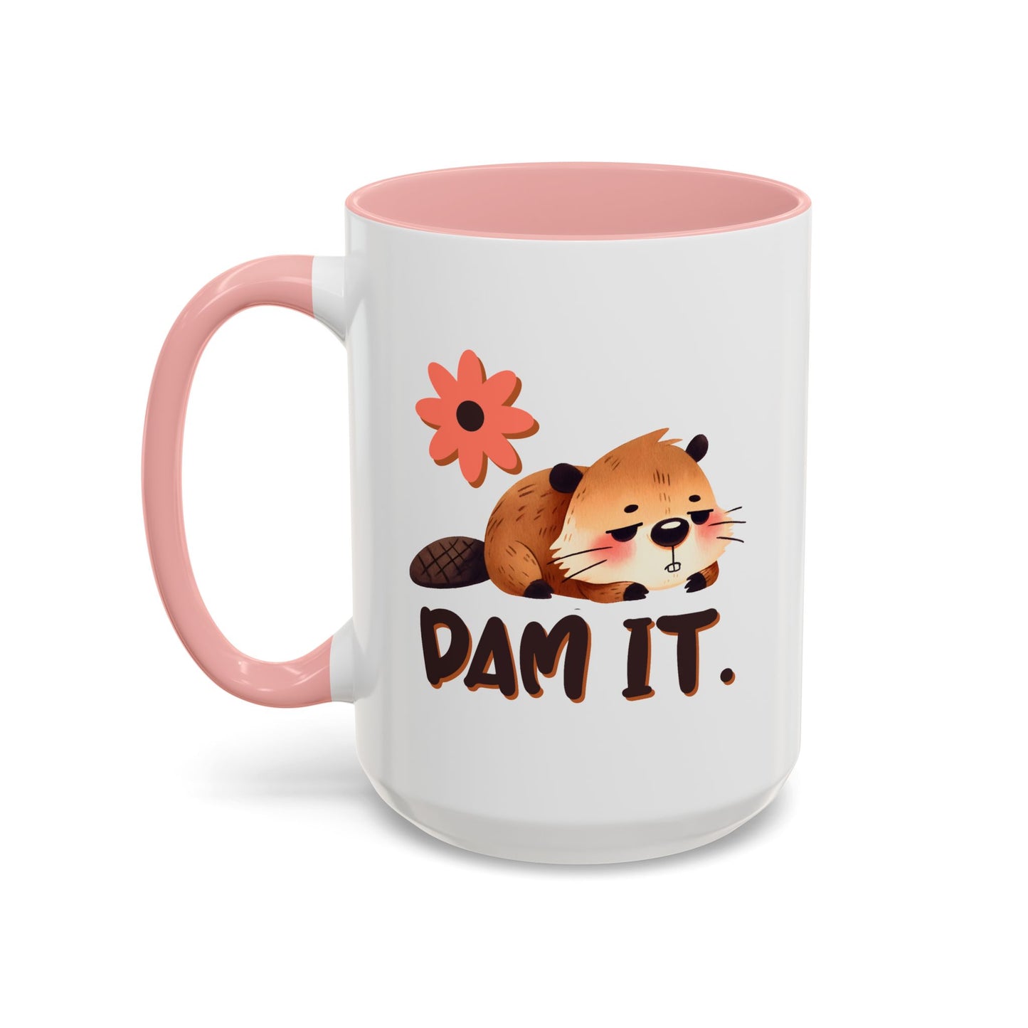 Humor Mug - Dam It!