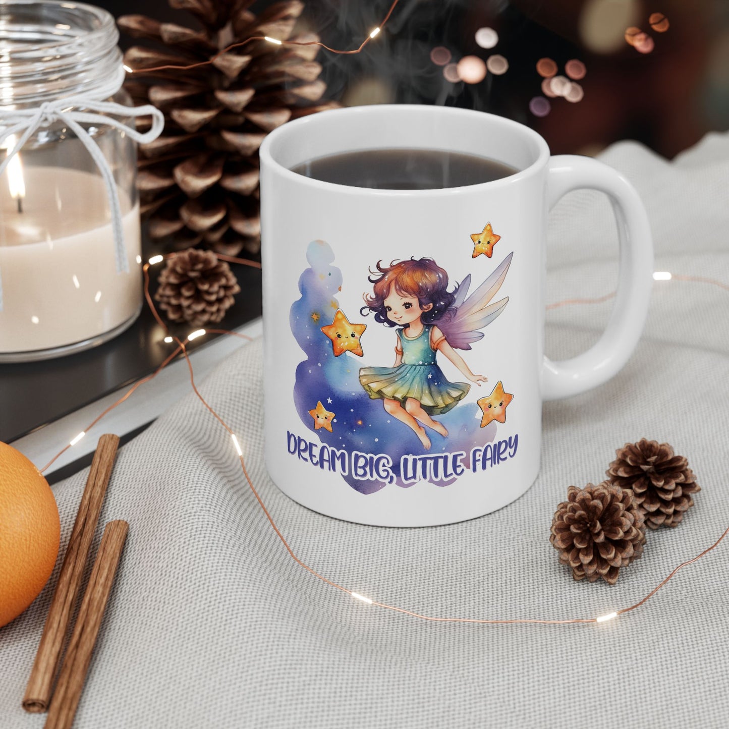 Motivation Mug - Dream Big Little Fairy