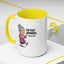 Humor Mug - I'm That Grandma