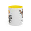 Office Mug - I Work With
