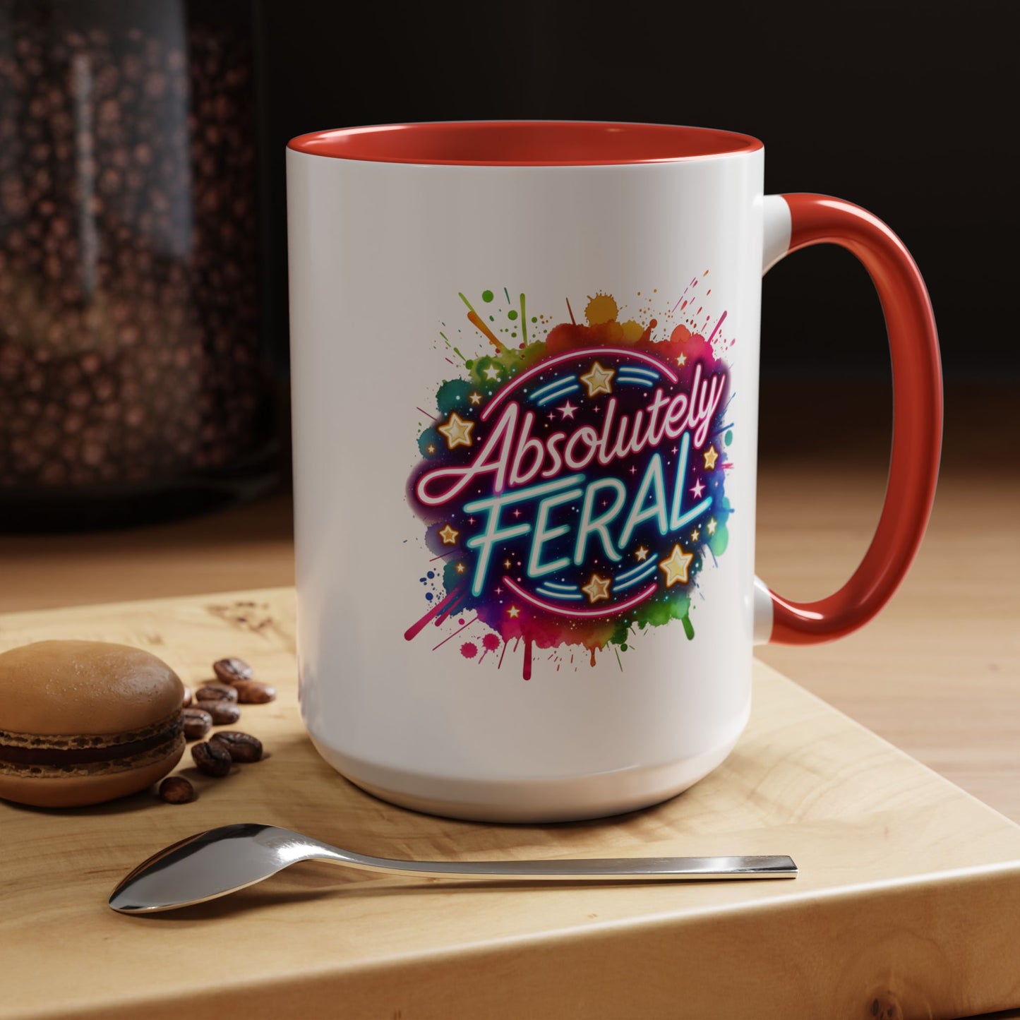 Humor Mug - Absolutely Feral