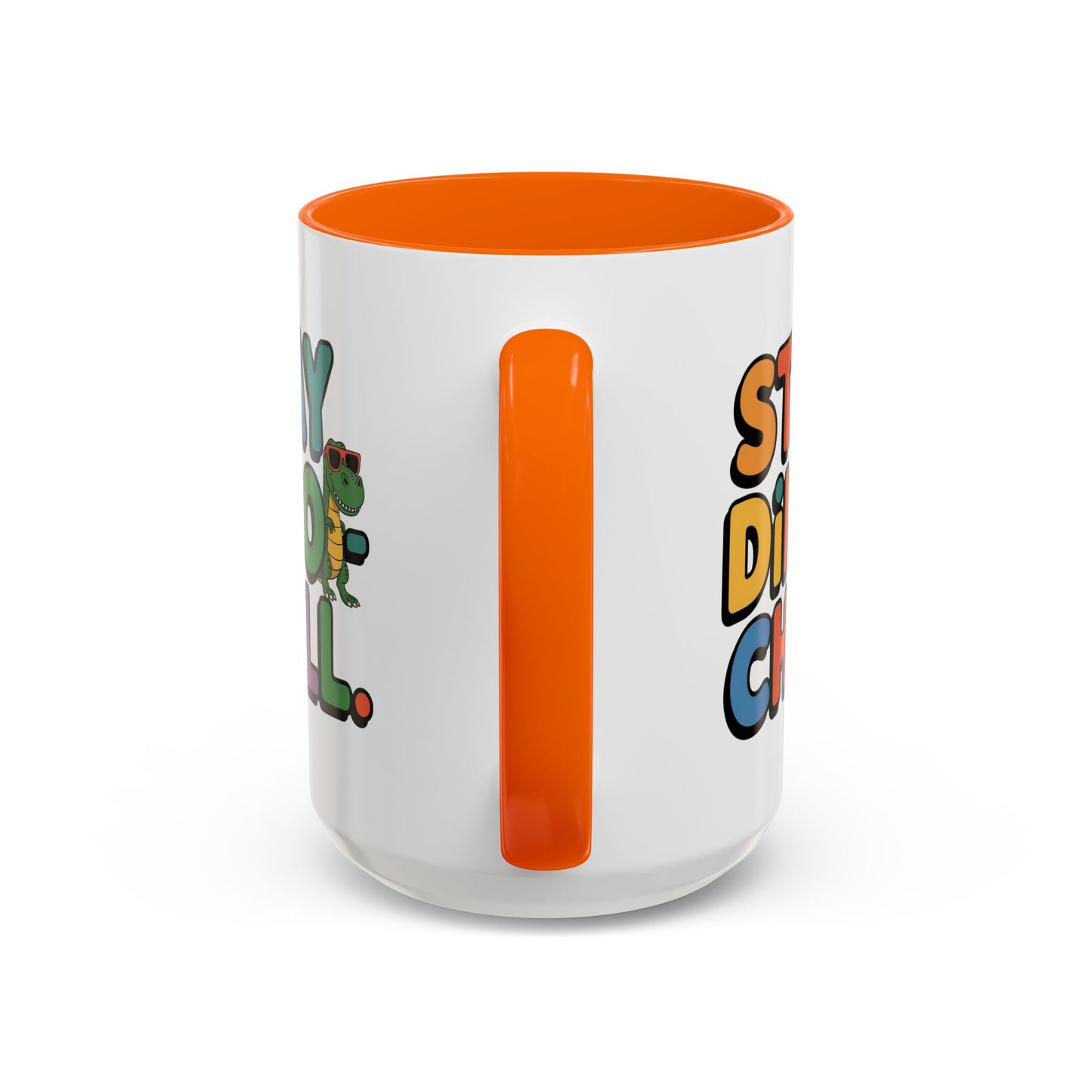 Humor mug - Stay Dino Chill