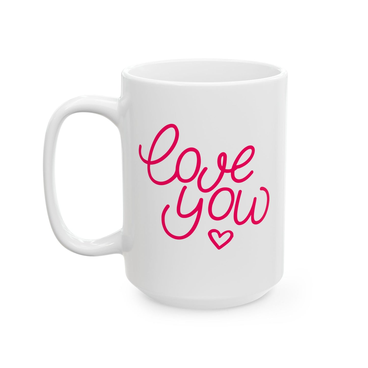 Valentine's Day Mug - Love You Hand Lettering