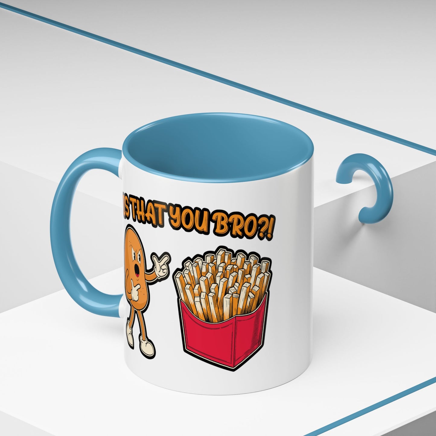 Humor Mug - Is That You Bro