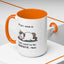 Humor Mug - I'll Get Over It Unicorn